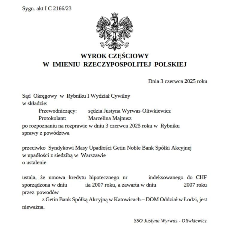 Wyrok frankowy przeciwko Syndykowi Getin Noble Bank S.A. Sąd Okręgowy w Rybniku