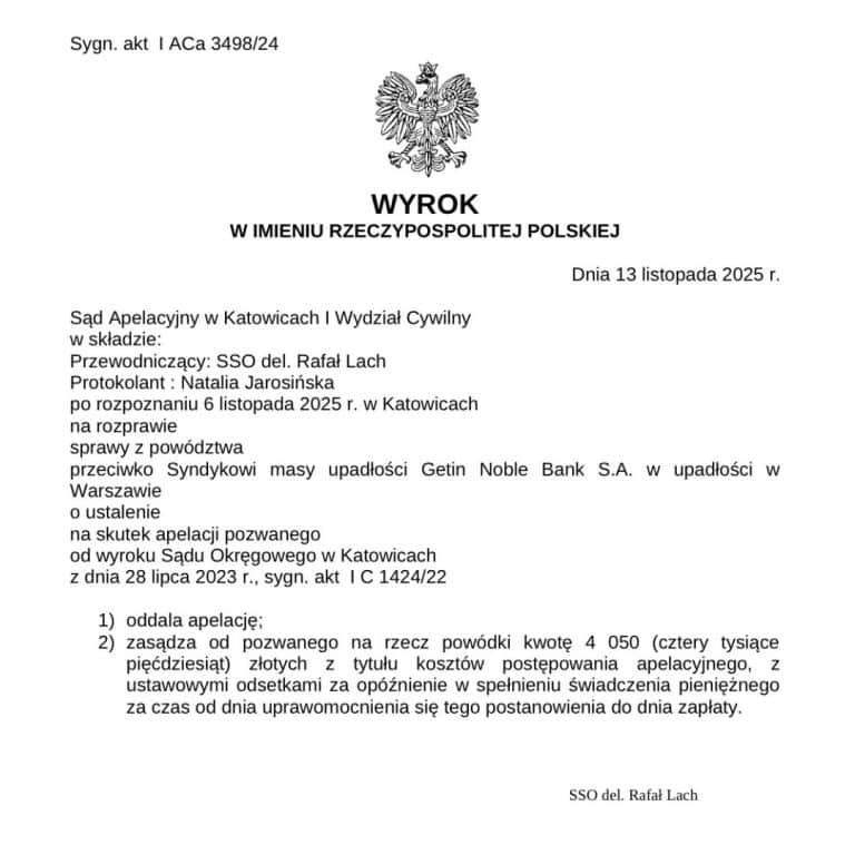 Wyrok Sądu Apelacyjnego w Katowicach przeciwko Syndykowi Getin Noble Bank - kredyt frankowy